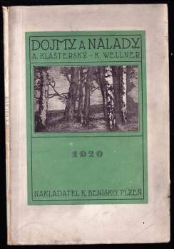 Antonín Klášterský: Dojmy a nálady