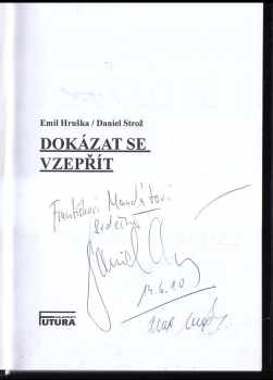 Daniel Strož: Dokázat se vzepřít