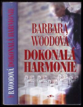 Barbara Wood: Dokonalá harmonie