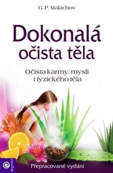Gennadij Petrovič Malachov: Dokonalá očista těla