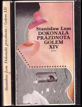 Dokonalá prázdnota ; Golem XIV