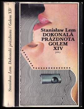 Stanislaw Lem: Dokonalá prázdnota ; Golem XIV
