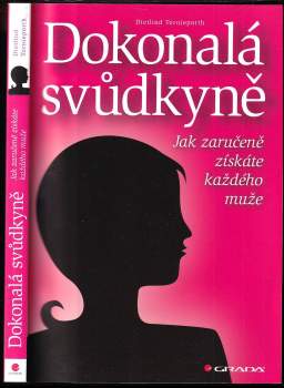 Dietlind Tornieporth: Dokonalá svůdkyně