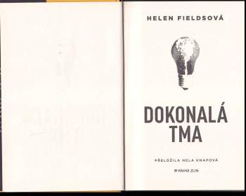 Helen Fields: Dokonalá tma