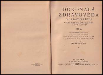 Bernarr Macfadden: Dokonalá zdravověda pro praktický život