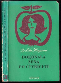 Ela Hopová: Dokonalá žena po čtyřiceti