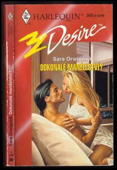 Sara Orwig: Dokonalé manželství?
