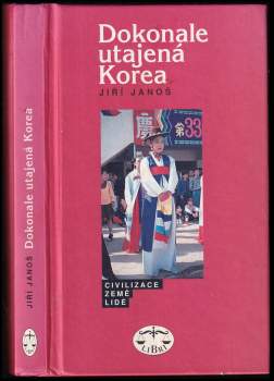Jiří Janoš: Dokonale utajená Korea