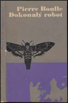 Dokonalý robot a jiné povídky