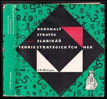 Dokonalý stratég, aneb, Slabikář teorie strategických her