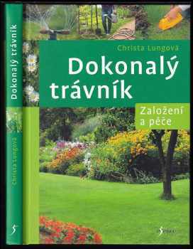 Christa Lung: Dokonalý trávník