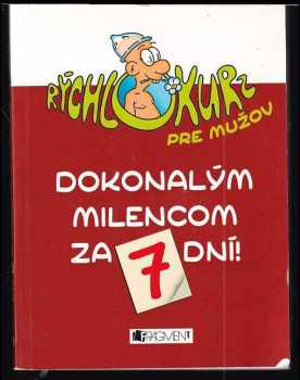 Dokonalým milencom za 7 dní