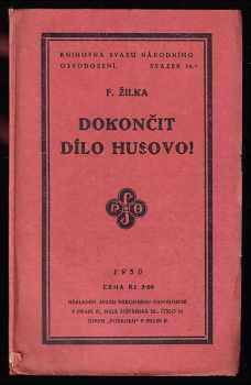 Dokončit dílo Husovo!