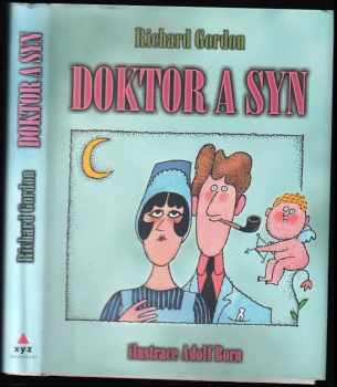 Richard Gordon: Doktor a syn