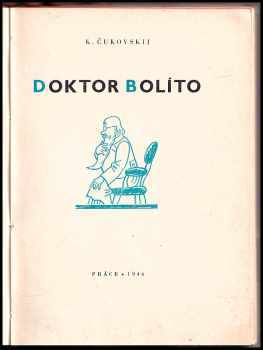 Kornej Ivanovič Čukovskij: Doktor Bolíto