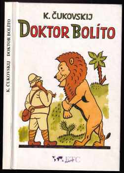 Kornej Ivanovič Čukovskij: Doktor Bolíto