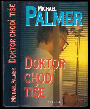 Michael Palmer: Doktor chodí tiše