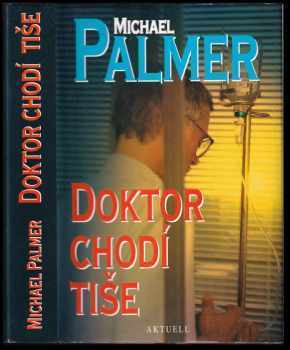 Doktor chodí tiše