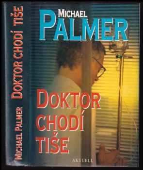 Michael Palmer: Doktor chodí tiše