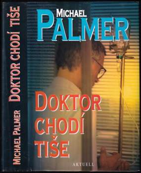 Michael Palmer: Doktor chodí tiše