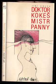 Doktor Kokeš Mistr Panny