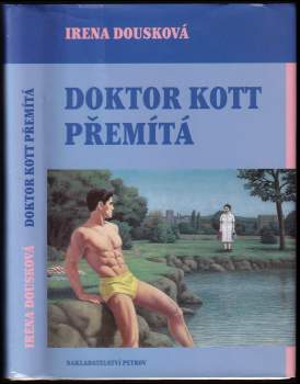 Doktor Kott přemítá