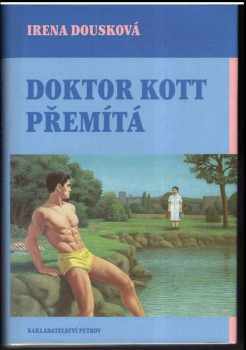 Doktor Kott přemítá