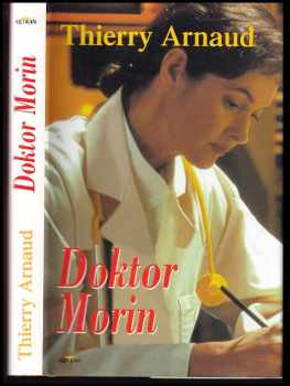 Thierry Arnaud: Doktor Morin