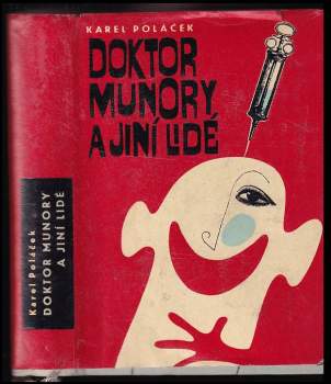 Karel Poláček: Doktor Munory a jiní lidé