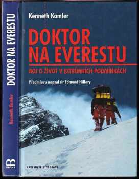 Kenneth Kamler: Doktor na Everestu : boj o život v extrémních podmínkách