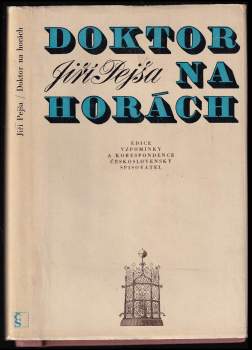 Jiří Pejša: Doktor na horách