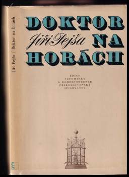 Jiří Pejša: Doktor na horách