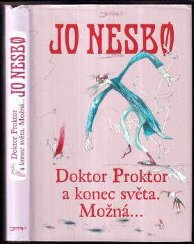 Doktor Proktor a konec světa. Možná-- - Jo Nesbø (2013, Jota) - ID: 841292