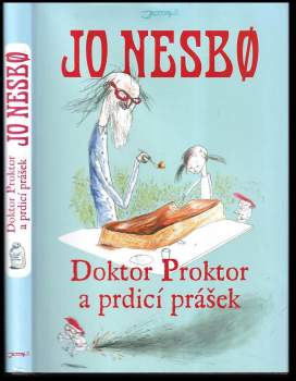 Jo Nesbø: Doktor Proktor a prdicí prášek