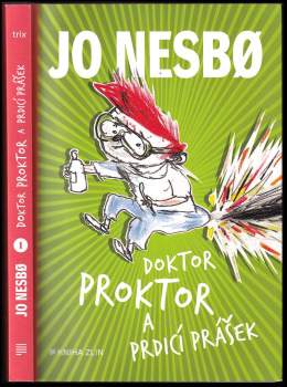 Jo Nesbø: Doktor Proktor a prdicí prášek