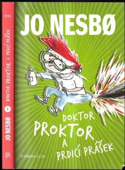 Doktor Proktor a prdicí prášek - Jo Nesbø (2020, Kniha Zlín) - ID: 2166870