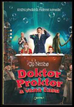 Doktor Proktor a vana času