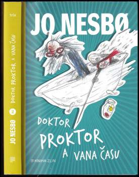 Doktor Proktor a vana času