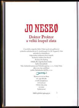 Jo Nesbø: Doktor Proktor a velká loupež zlata