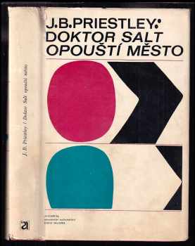 J. B Priestley: Doktor Salt opouští město