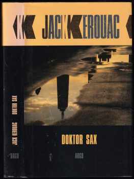 Jack Kerouac: Doktor Sax