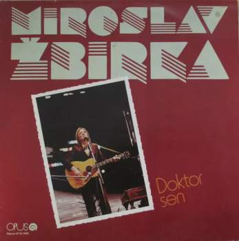 Miroslav Žbirka: Doktor Sen