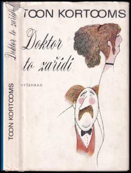 Toon Kortooms: Doktor to zařídí