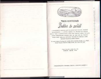 Toon Kortooms: Doktor to zařídí