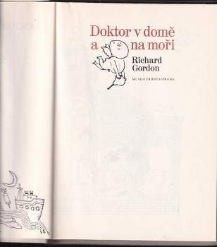 Richard Gordon: Doktor v domě a na moři