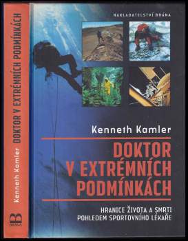 Kenneth Kamler: Doktor v extrémních podmínkách