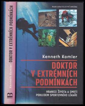 Kenneth Kamler: Doktor v extrémních podmínkách
