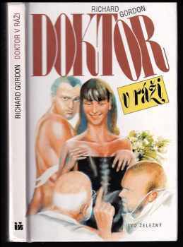 Richard Gordon: Doktor v ráži