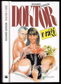 Richard Gordon: Doktor v ráži
