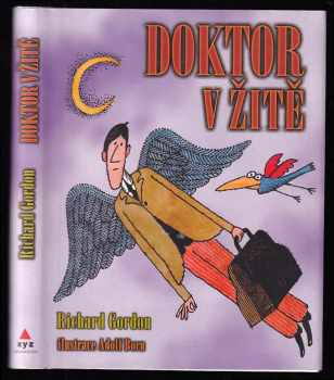 Richard Gordon: Doktor v žitě